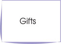 Gifts